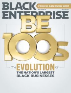 Why Black Enterprise Started Listing The Largest Black-owned Business ...